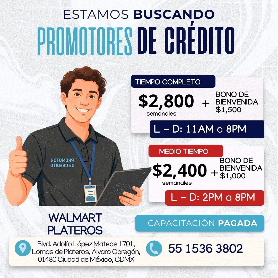 Promotor de Crédito Tiempo Completo