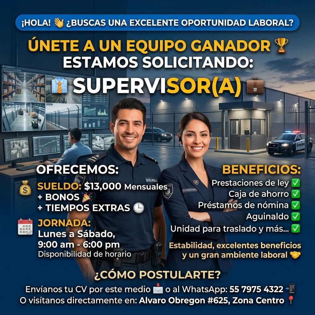 Supervisor(a) de Seguridad